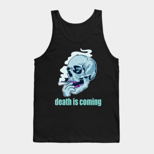 T-shirt death is coming Tank Top